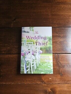The Wedding Thief by Mary Simses Hardcover‎